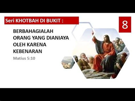 Berbahagialah Orang Yang Dianiaya 8 Matius 5 10 Robby James YouTube