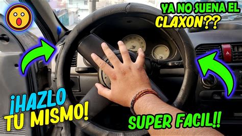 Consejos Para Arreglar El Claxon De Un Coche Una Gu A Paso A Paso