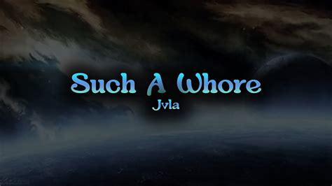 Jvla Such A Whore Slowed Reverb Sky Steller Music YouTube