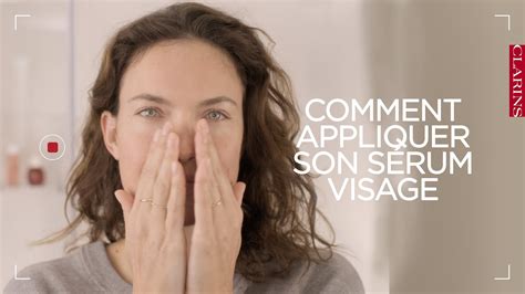 Comment Appliquer Son S Rum Visage Clarins Youtube