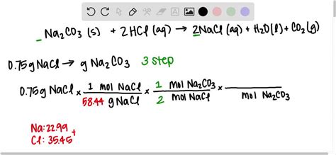 Na2co3s 2hclaq â† 2naclaq H2ol Co2g Using The Balanced Chemical Reaction From