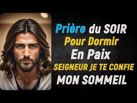 Prière Puissante du Soir pour Dormir en Paix 06 Psaumes Puissants de