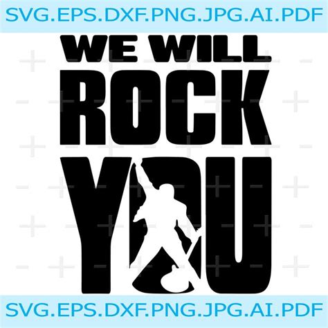 We Will Rock You Svg Bohemian Rhapsody Svg Freddie Mercury Svg Queen