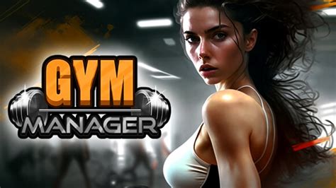 SPOR SALONU KURMA SİMULATOR Gym Manager Türkçe Oynanış YouTube