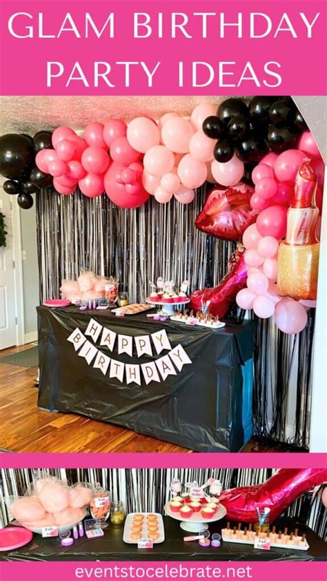 Glam Birthday Party Ideas Party Ideas For Real People