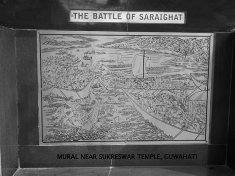 The Battle of Saraighat – Role of the Ahom River Navy – Indiafacts