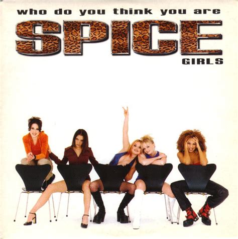 Spice Girls - Who Do You Think You Are | Releases | Discogs