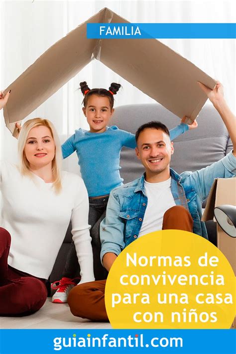 Normas De Convivencia En Casa Artofit