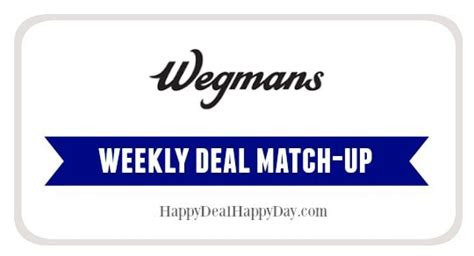 Wegmans Coupons and Deals - Happy Deal - Happy Day!