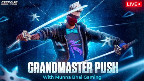 Grandmaster Live Rank Push Free Fire Telugu Munna Bhai Is Live