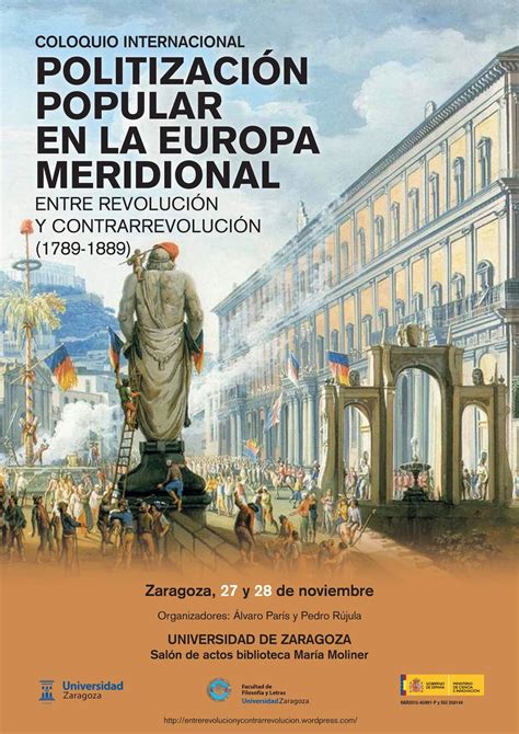 PolitizaciÓn Popular En La Europa Meridional Entre Revolución Y Contrarrevolución 1789 1889