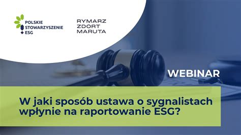 WEBINAR W jaki sposób ustawa o sygnalistach wpłynie na raportowanie