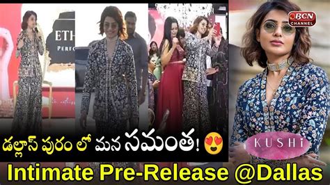 Samantha Attended The Intimate Pre Release Event With For Kushi Movie