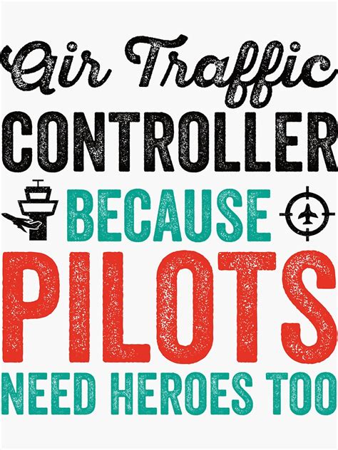 Air Traffic Controller Because Pilots Need Heroes Too Atc Funny Air Traffic Control T