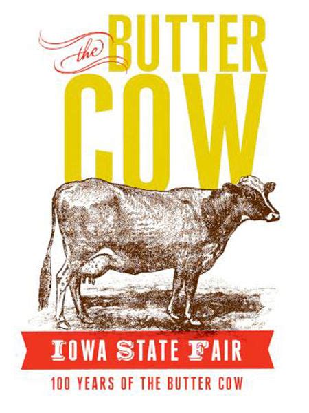 State Fair Celebrates 100 Years Of The Butter Cow News Sports Jobs Tama Toledo News Chronicle