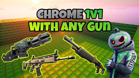 Chrome 1v1 With Any Gun 6484 6751 6119 By Devanstudios Fortnite