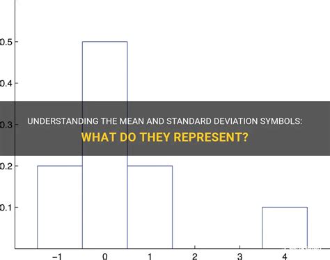 Understanding The Mean And Standard Deviation Symbols What Do They Represent Shunspirit