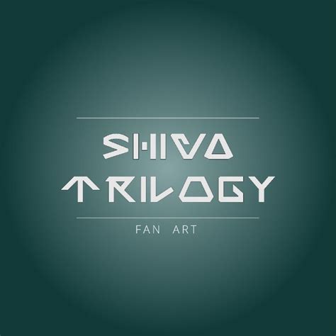 SHIVA TRILOGY FAN ART