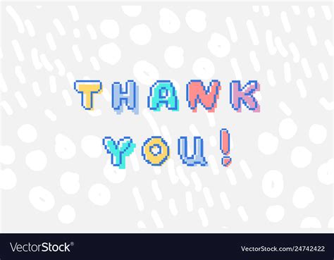 Thank You Phrase In Pixel Art Bit Style Vector Image