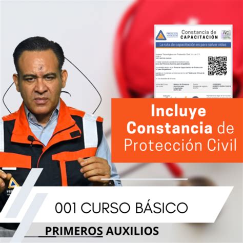 Constancia De Proteccion Civil Primeros Auxilios Nivel B Sico