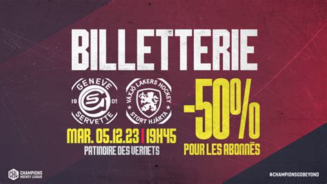 Chl Ouverture De La Billetterie Gen Ve Servette Hockey Club