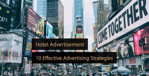 Anuncio De Hotel Estrategias Efectivas De Publicidad Hotelera