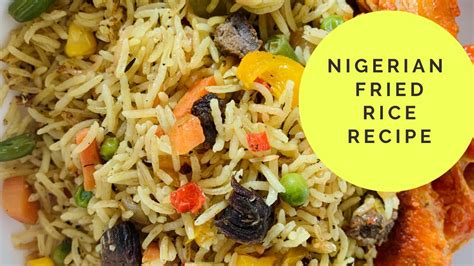 How To Cook Nigeria Party Fried Rice Fail Proof Method Rice Remains