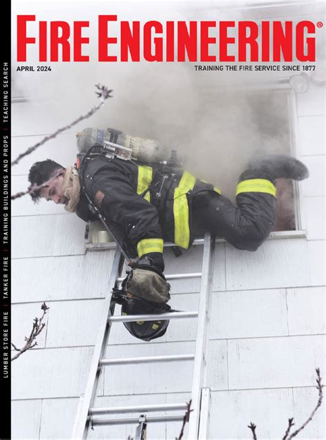 Fire Engineering Magazine Archives Issues Major Incidents