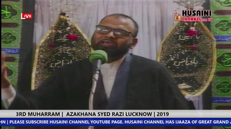 🔴live 3rd Muharram 2019 Maulana Akhtar Abbas John Ashra E Majalis