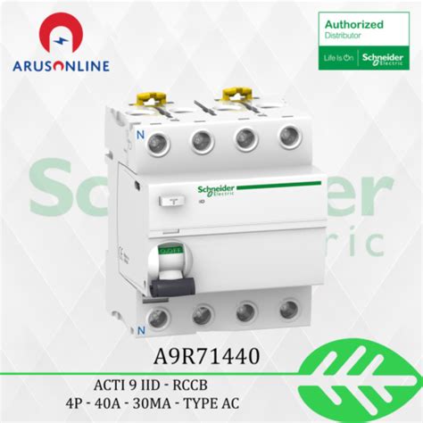 A9R71440 Acti 9 IID RCCB Schneider 4P 40A 30mA Type AC Arus Online