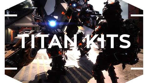 Titanfall 2 Partner In Crime Titan Kits Youtube