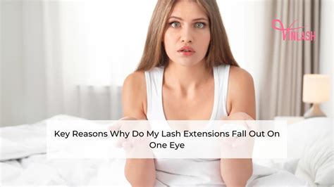 Why Are My Eyelash Extensions Falling Out And How To Prevent