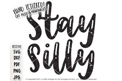 Stay Silly Svg Cut File Kids Svg Silhouette Cameo Cricut Etsy