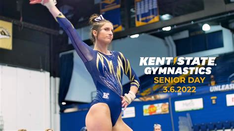 Kent State Gymnastics Senior Day 3 6 2022 YouTube