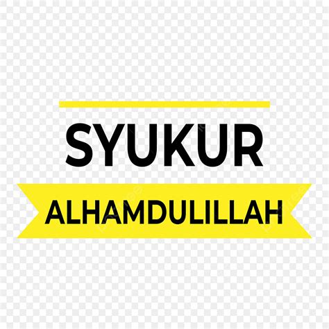 Syukur Png Vector Psd And Clipart With Transparent Background For