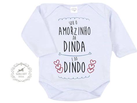 Body Infantil Sou O Amor Da Dinda E Dindo Elo