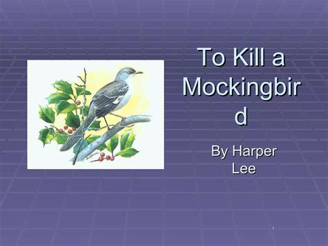 To Kill A Mockingbird Ppt