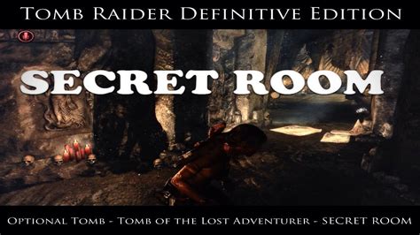 Tomb Raider Definitive Edition Optional Tomb Tomb Of The Lost