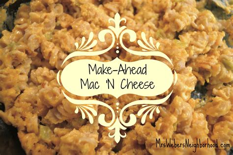 Recipe Make Ahead Macaroni And Cheese