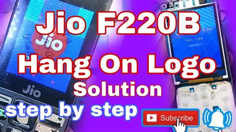 Jio F B Hang On Logo Problem Solution Step By Step Youtube