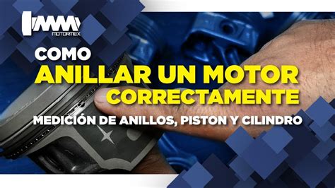 COMO COLOCAR LOS ANILLOS EN LOS PISTONES MOTORMEX YouTube