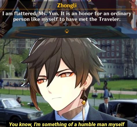 Zhongli Is Really Funny At Times R Genshin Memepact