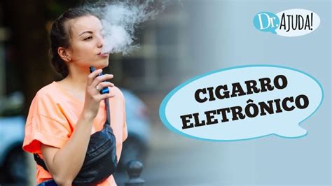 Perigos do Cigarro Eletrônico Descartável Actualizado Janeiro 2025