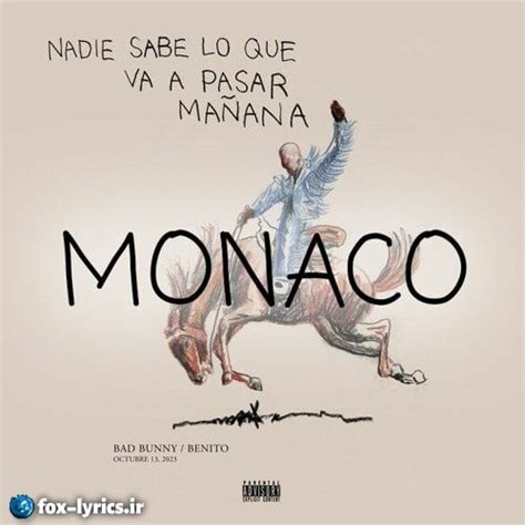 دانلود آهنگ MONACO از BAD BUNNY | فاکس لیریکس