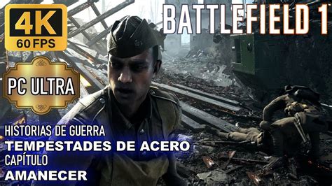 Battlefield Historias De Guerra Tempestades De Acero Cap Tulo