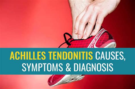 Achilles Tendonitis Symptoms Causes And Diagnosis