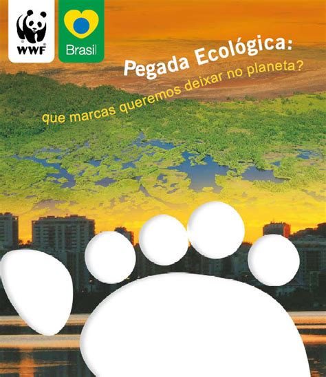 Cartilha Pegada Ecológica WWF Brasil