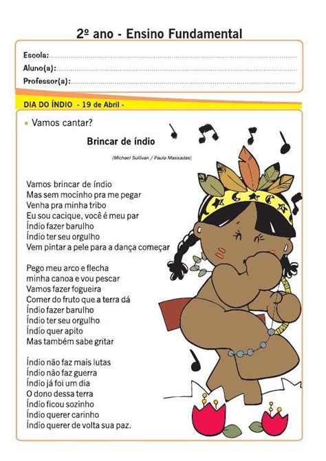 Nosso Espaço da Educação Dia do Índio Música para imprimir 1º 2º e