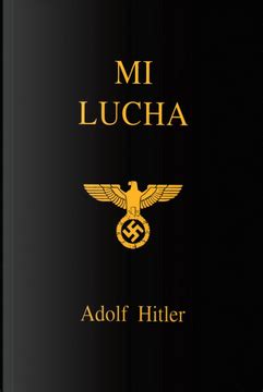 Libro Mi Lucha De Adolf Hitler Buscalibre