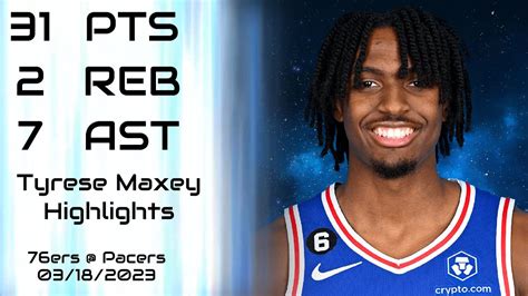 NBA Tyrese Maxey Highlights 76ers Pacers 03 18 2023 NBA